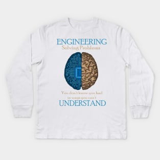 Solving Problems Funny Engineering Engineer Gift Kids Long Sleeve T-Shirt